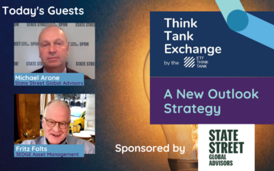 Think Tank Exchange: A New Outlook Strategy with Michael Arone and Fritz Folts