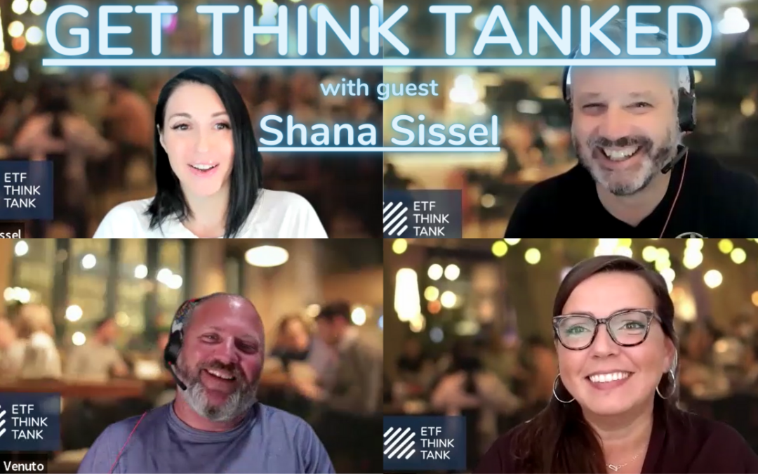 Get Think Tanked with Shana Sissel
