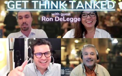 Get Think Tanked with Ron DeLegge