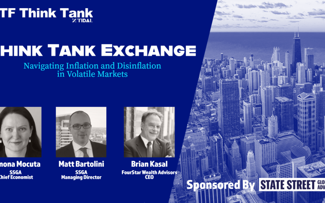 Think Tank Exchange: Volatility and Inflation Discussion with State Street